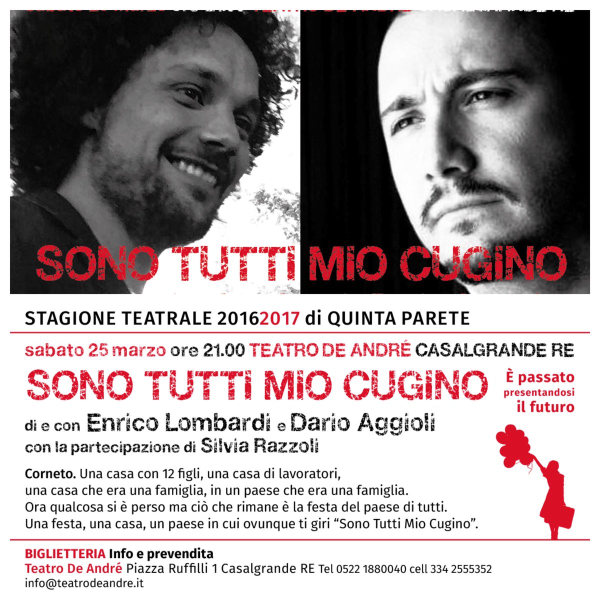 Mancano 2 settimane e ci stiamo avvicinando al sold out!!
Chiamate o rischiate di rimanere senza poltrona!