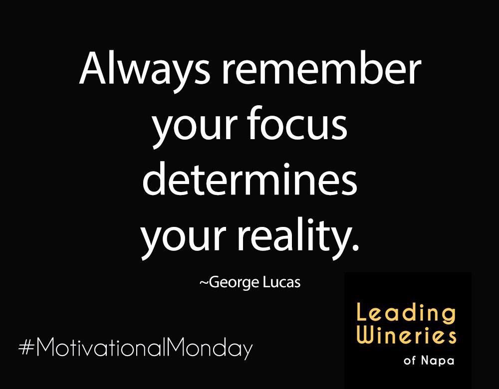 #Wine #MOTIVATIONALMONDAY #LWNapa
