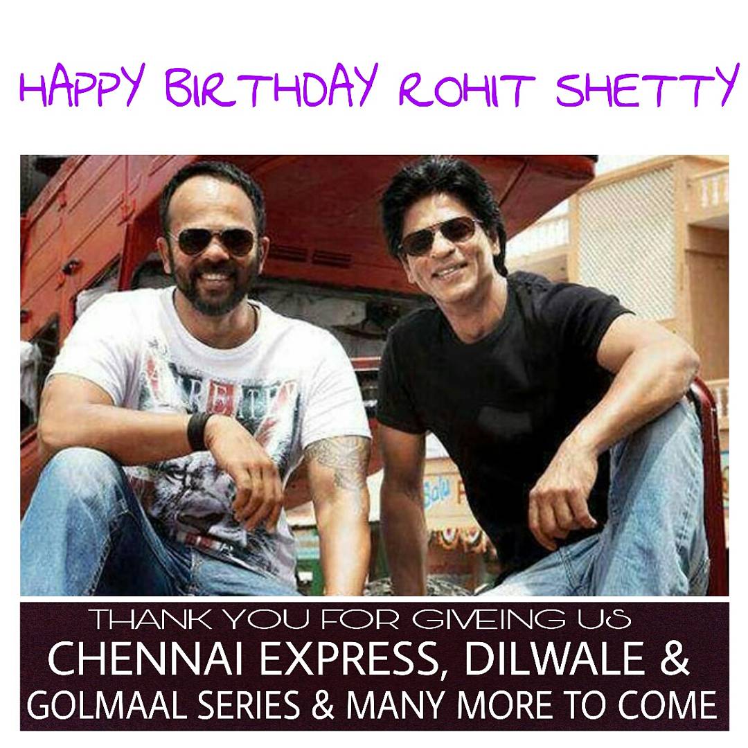 HAPPY BIRTHDAY BOLLYWOOD\S ACTION MOVIE DIRECTOR ROHIT SHETTY ! 