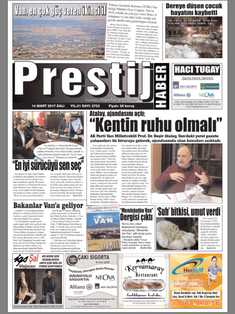 Van'la ilgili açıklamalarımı haberleştiren gazetelerimize teşekkür ediyorum.