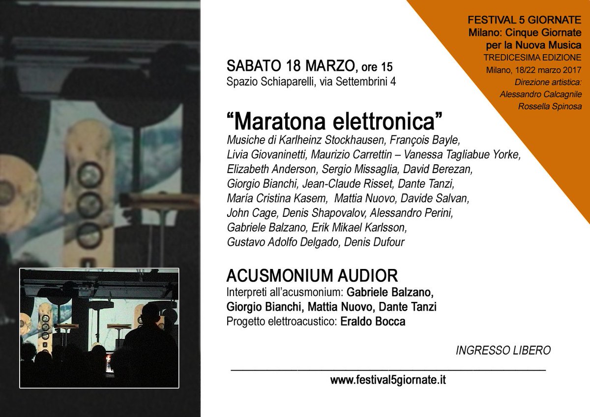 centromc's tweet photo. SABATO 18 MARZO, ore 15 -  Spazio Schiaparelli, via Settembrini 4 - “Maratona elettronica” - #AcusmoniumAudior #FestivalCinqueGiornate https://t.co/EUCTUkdKsq