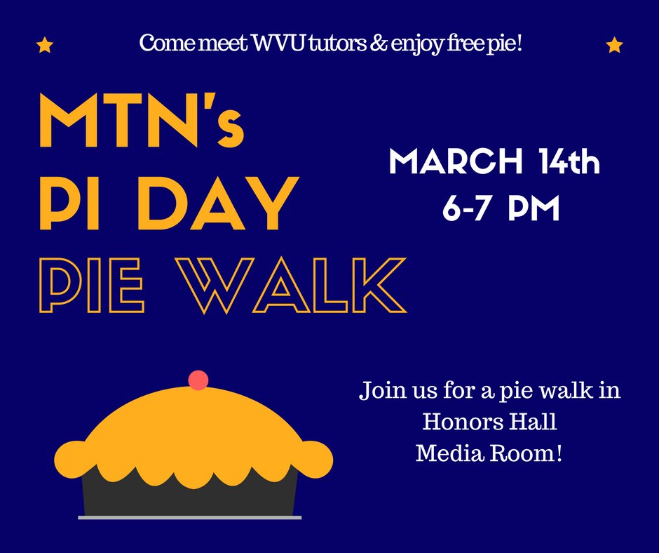 WVUTutors's tweet photo. Come celebrate #PiDay with us! We'll have a pie walk &amp; a competition to see who knows the most digits of Pi! #wvu #wvututors https://t.co/bhyvqLyCOu