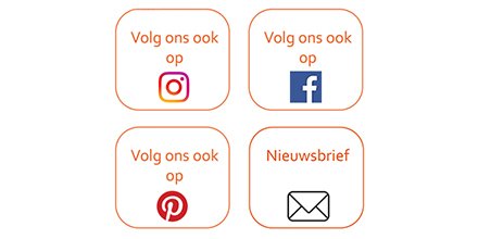 Volg ons ook op andere social media! #facebook #instagram #pinterest #nieuwsbrief