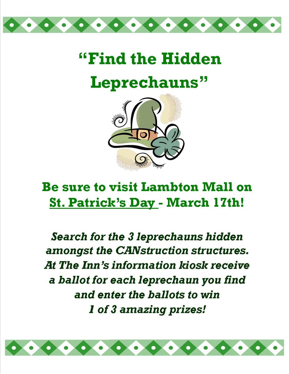 Guess what kiddo's it's the Find the Leprechaun's Challenge Friday.  We will be set up at the Mall from 10am-4pm Friday- Prizes <a href="/LambtonMall/">Lambton Mall</a>