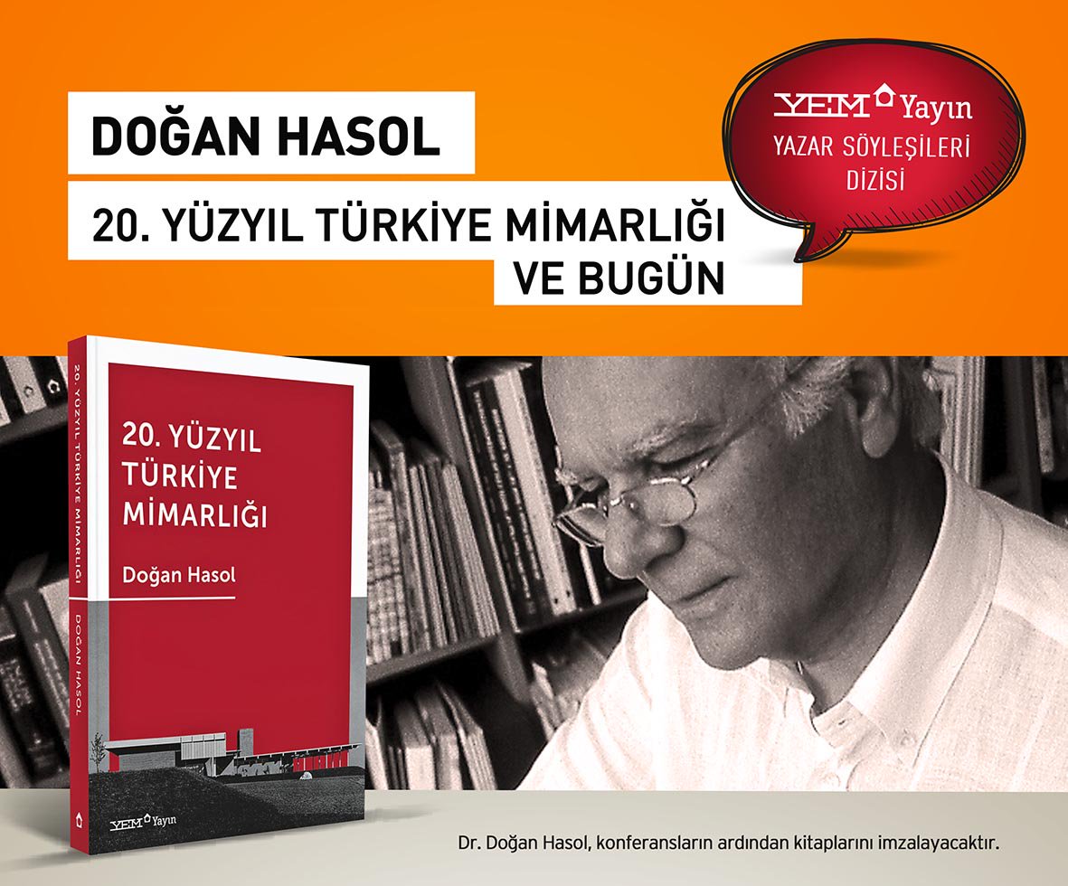 YEMKitabevi's tweet photo. @YEMYayin Yazar Söyleşileri 15 Mart saat 11.30'da İstanbul Gedik Üniversitesi'nde Doğan Hasol ile başlıyor.#yemkitabevi #doganhasol #mimar https://t.co/2tXM85arQI