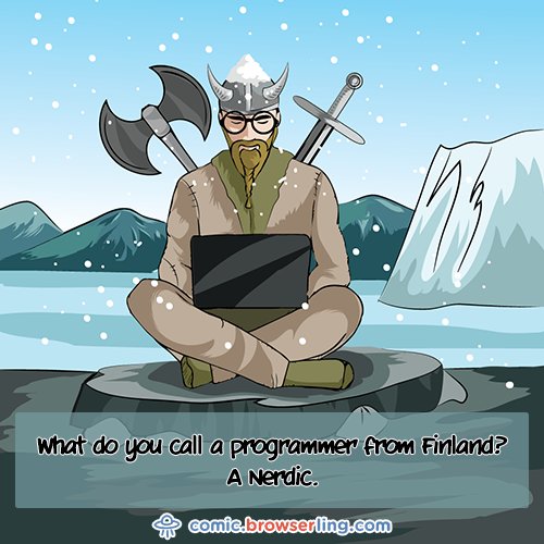 TheSmartJokes's tweet photo. What do you call a programmer from Finland?... A Nerdic! ... https://t.co/KawZpG7qf4 Geek joke by @browserling. https://t.co/nuNFe5pKEh