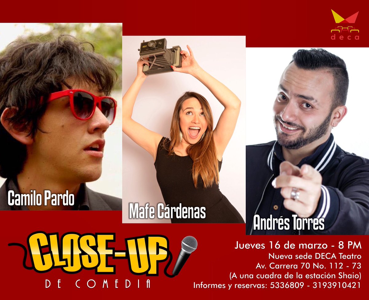 decateatro's tweet photo. Este jueves en #CloseUpDeComedia tendremos a este trío de comediantes con lo mejor de sus rutinas
@CamiloPMagia  @AndresTComedia @Mafecarpal https://t.co/GNBCWcdOg6