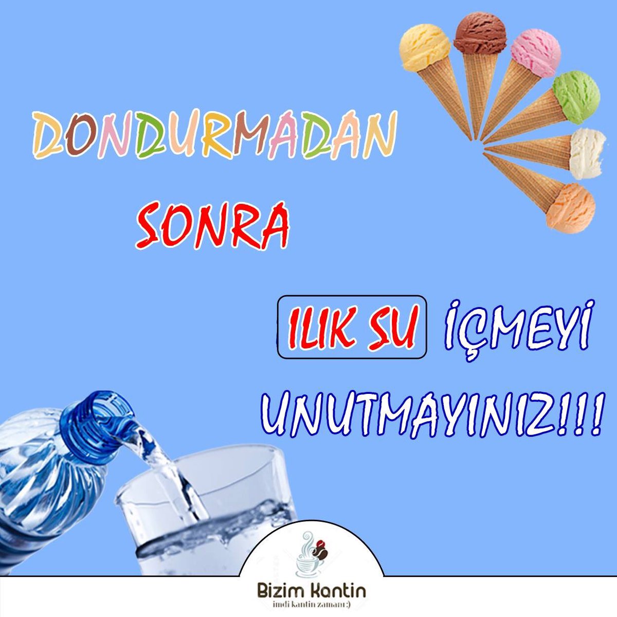 #dondurma dan sonra #su içmeyi unutmayın...