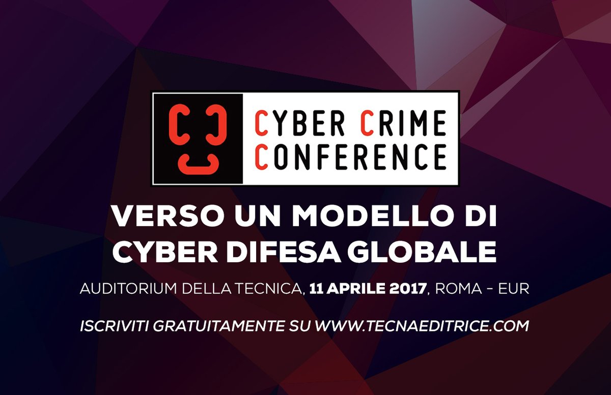CyberCrimeConf's tweet photo. ISCRIVITI alla prossima CYBER CRIME CONFERENCE - 11 Aprile 2017 - Roma
https://t.co/UVMW1TEG2g
#CyberSecurity #cybersicurezza #CyberDefense https://t.co/6tTNQyfWpV