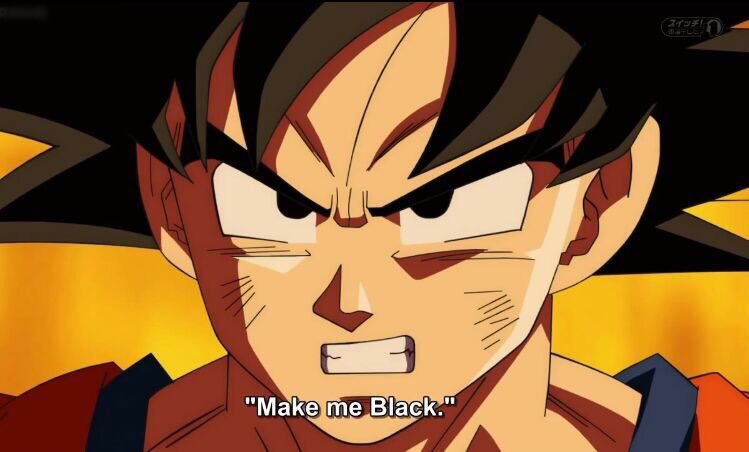 CarlosMontana24's tweet image. What is Goku talking about he already black:
Doesn't know his father
Doesn't raise his kids
Hair nappy af
Won't get a job