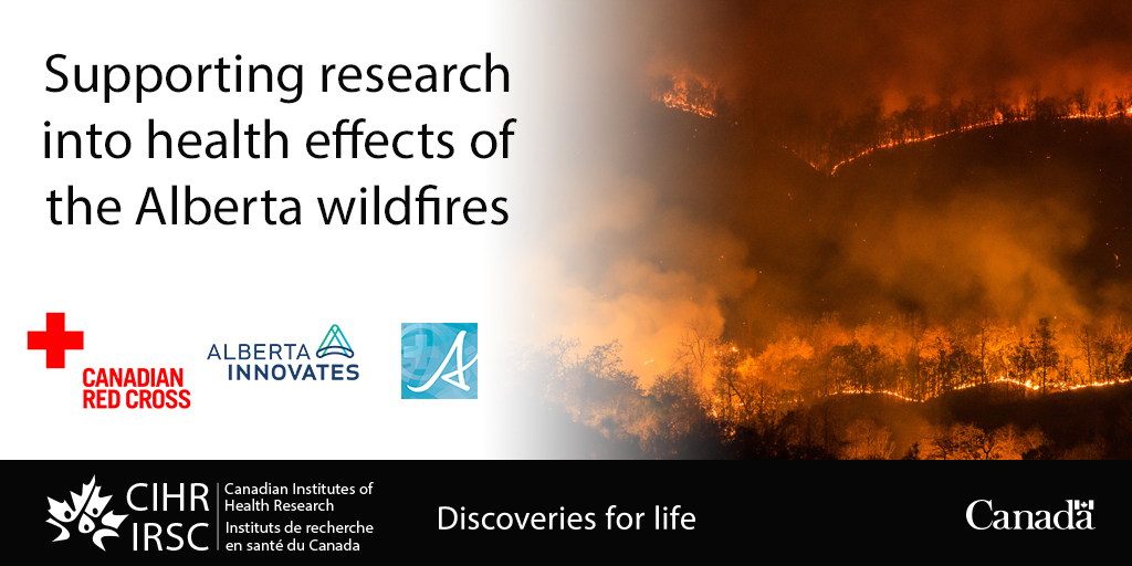 CIHR_ICRH's tweet photo. Seven research projects to examine health effects of #fmmfire announced @GoAHealth @redcross @ABInnovates @CIHR https://t.co/EfPTFJs6Ip https://t.co/PlW62nqJ9l