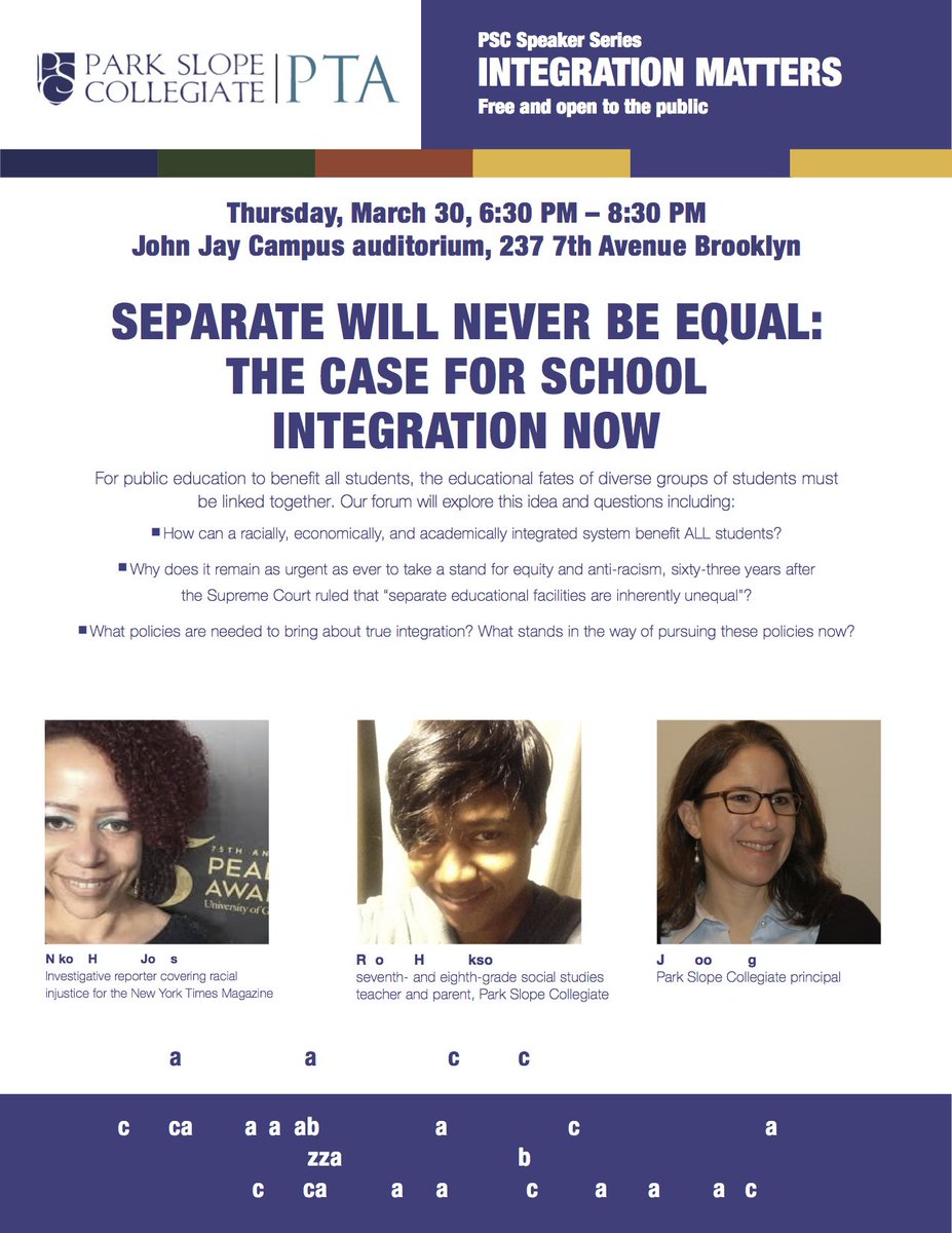 ATErickson's tweet image. Important forum on school integration coming up, featuring Park Slope Collegiate &amp;amp; @nhannahjones cc:@AppleseedNy @integratenyc4me @EPSAatTC