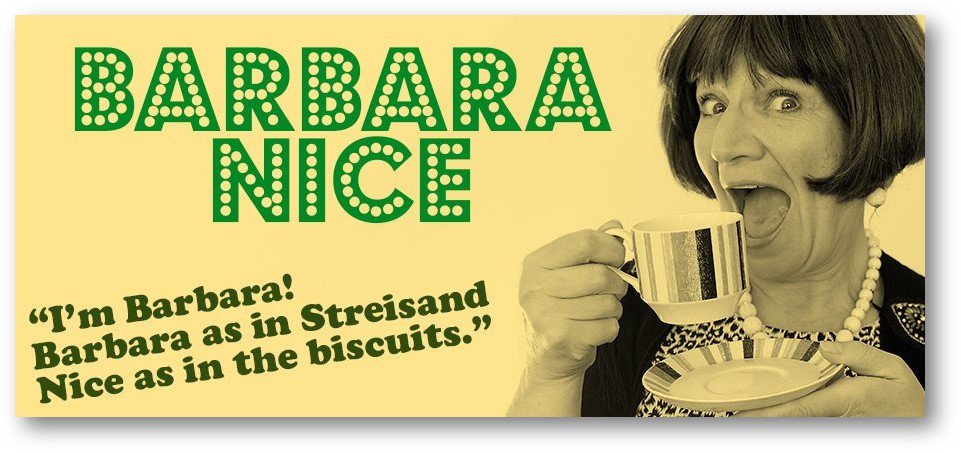 Don't miss episode 1 of BARBARA NICE tonight at 10pm on BBC Radio 2! Created, Written &amp; Performed by the wonderful <a href="/BarbaraNice/">mrs barbara nice</a> !