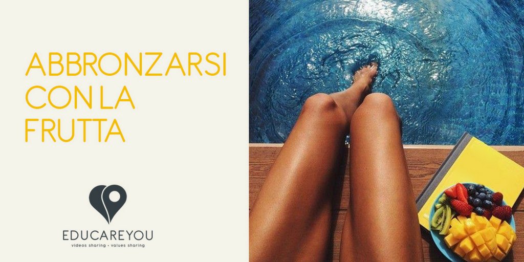 EducareYou's tweet photo. #Abbronzarsi con la #frutta. Scopri i #colori che #fannobene alla tua #abbronzatura e alla tua #pelle: https://t.co/ylteG7SVJq  #tan #tanned https://t.co/26lwOiLlV0
