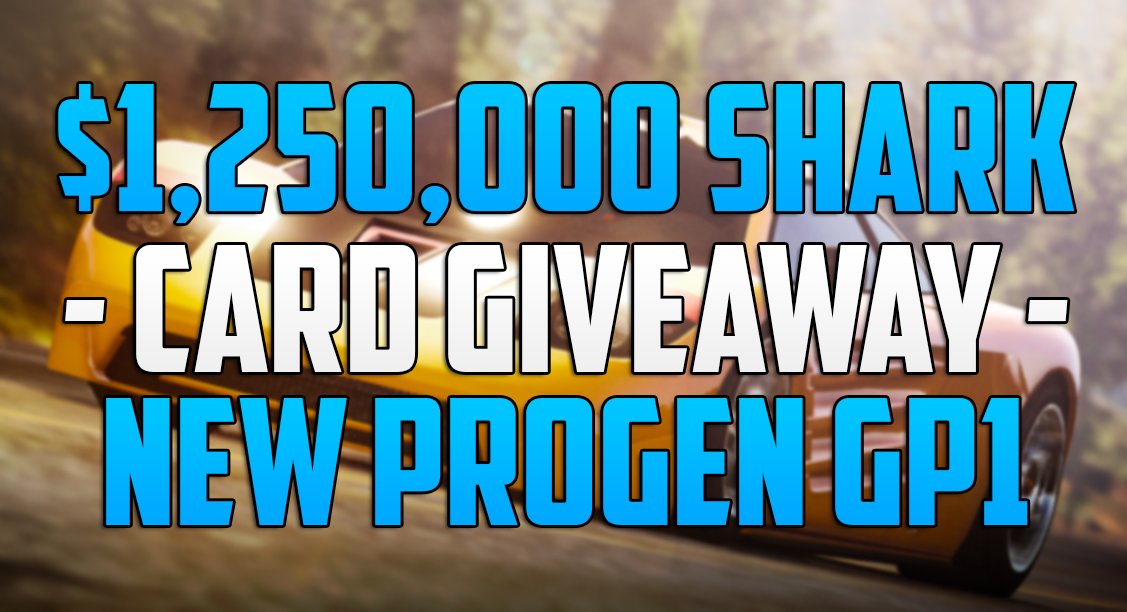 MrBossFTW's tweet image. #GTAOnline $1,250,000 Shark Card Giveaway NEW PROGEN GP1

1. RT This Tweet!
2. Follow Me @MrBossFTW!

Winner on 3/17