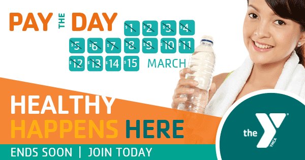 Time is running out for you or your friends to save!
When you join the Y today, you pay the day for your joiner fee.
