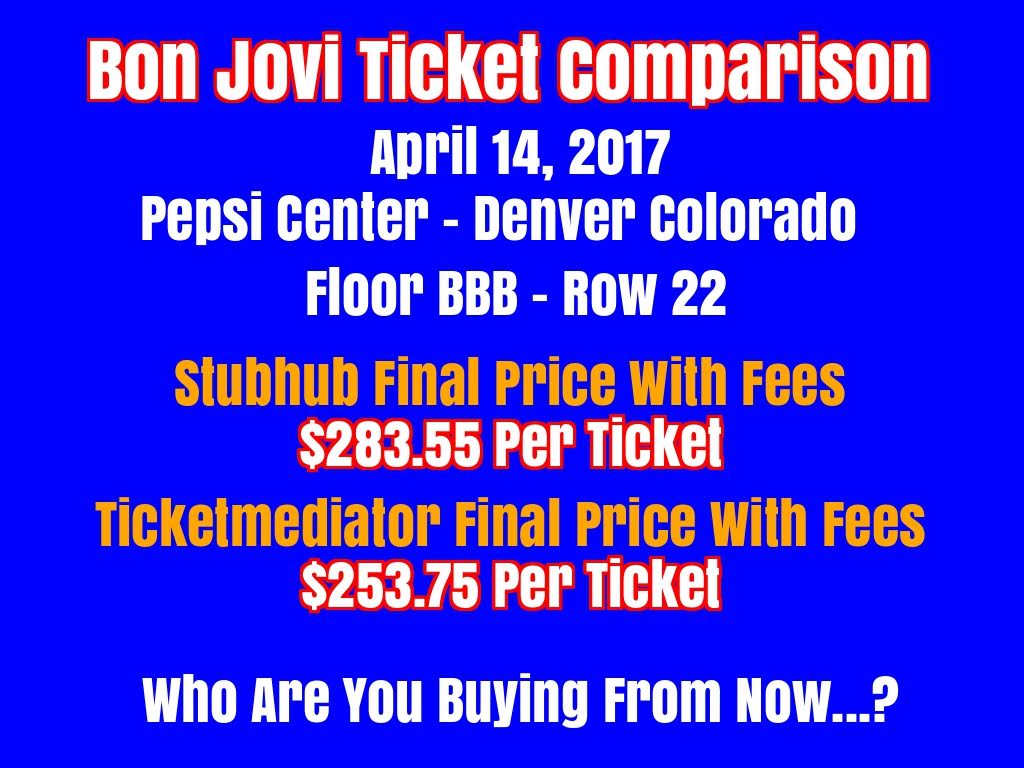 TicketMediator's tweet photo. Bon Jovi Price Comparison - Stubhub or https://t.co/ZBwHxTf5R2 #BonJoviTickets #BonJoviConcert #PepsiCenterTickets #Tickets #concerts #music https://t.co/3ReQ6ci8Qp