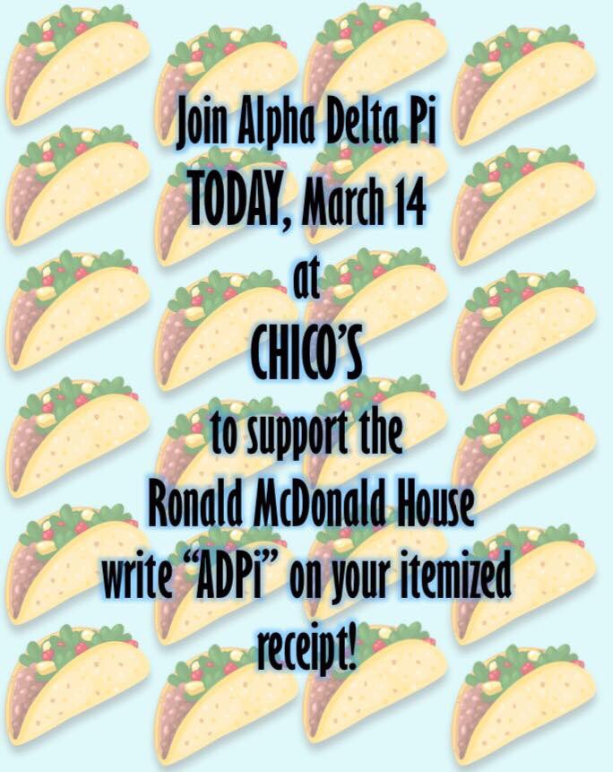 It's taco Tuesday!! Head over to Chico's to support ADPi!
