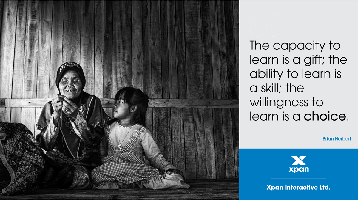 XpanInteractive's tweet photo. The capacity to learn is a gift; the ability to learn is a skill; the willingness to learn is a choice. #QOTD #elearning #learning #training https://t.co/zHaZEVkgMu