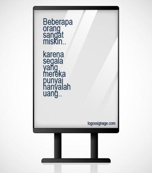 LogosSignage's tweet photo. Some people are very poor, because all they have is money!
#staypositive #quote #SalamSukses #LogosSignageIndonesia https://t.co/FbMilUWCHZ