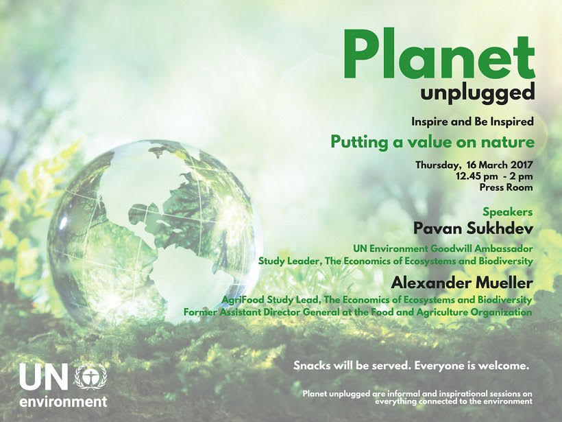 PavanSukhdev's tweet photo. Inspire &amp; be inspired: Do not miss @UNEP Planet Unplugged tomorrow for a lively discussion on Putting a #Value on #Nature @TEEB4ME @ajm55 https://t.co/pRUxXsxqsL