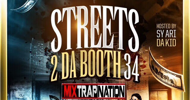 MIXTRAPNATION's tweet photo. PREVIEW: @MixTrapNation x @DJDonGee - "Streets 2 da Booth 34" Hosted by @SyAridaKid!!! https://t.co/NtB7Z8D7M3 https://t.co/pG2E8GDabE