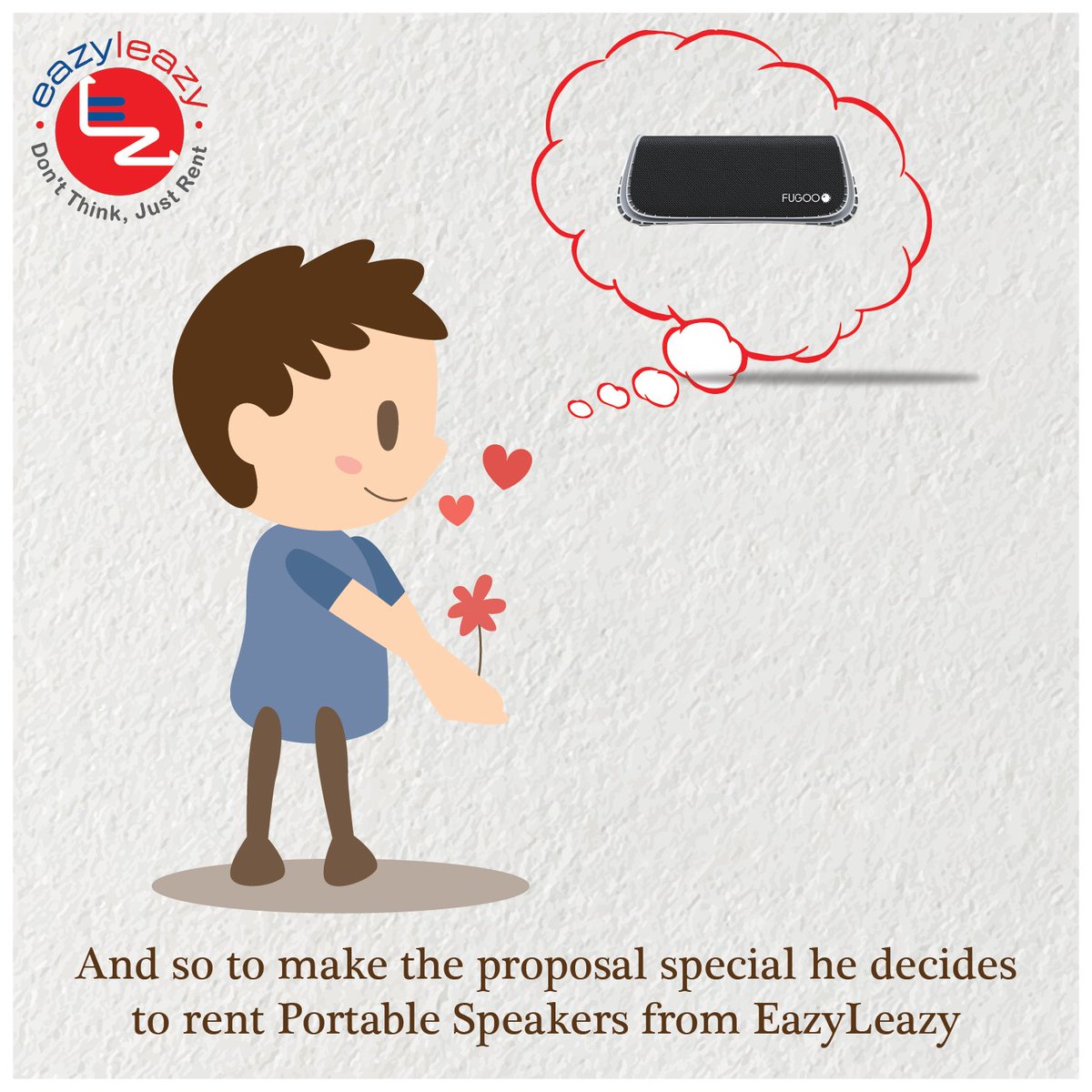 EazyLeazy's tweet photo. Make your proposal extra special by playing your favorite romantic song on our #PortableSpeaker #EazyLeazy #JustRent #DontThink https://t.co/f89TUOKaxB