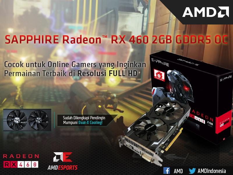 AMDIndonesia's tweet photo. #BetterRed Mainkan game online >100 FPS reso Full HD dgn Sapphire #RX460 2GB Rp. 1,4 Jt-an aja https://t.co/QTIn5xz2fx Sapphire Indonesia https://t.co/FE28sj6gz6