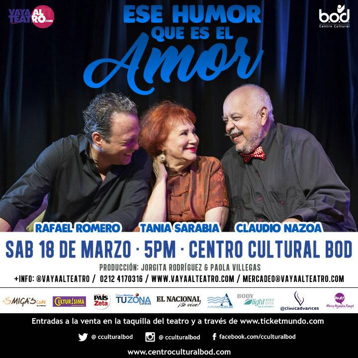 VayaAlTeatro's tweet photo. Esto es #HumorAmor en @CCulturalBOD el 18Mar, 5pm Venta @Ticketmundo_ve y taquillas +Info 02124170316 https://t.co/0FpTVA4IKX