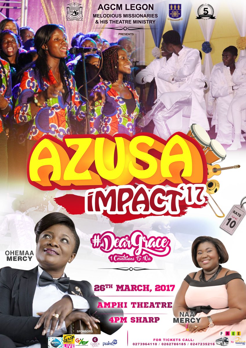 Citi_hype's tweet photo. #CitiHype 
AZUSA IMPACT 17 
Sun. 26th March 2017
Amphi Theatre - UG
@OhemaaMercy 
@agcm_legon https://t.co/FnWP4GYP4O