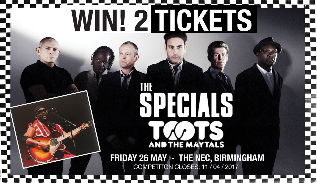 WhatsOnBrum's tweet photo. #WIN!
2 TICKETS to @thespecials + @tootsmaytals + @bedouinsndclsh  at @thenec #Birmingham 26 May. FOLLOW + RT by 11/4 to enter! https://t.co/15cRo1oFZW