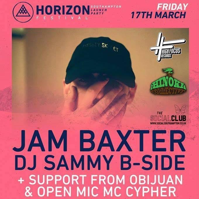 Come check <a href="/ActualJamBaxter/">Jam Baxter</a> &amp; <a href="/DJSammyBSide/">Sammy B-Side</a>  LIVE in #Southampton this FRIDAY - <a href="/horizonfestival/">Horizon Festival</a> #warmup -  facebook.com/events/1705256…