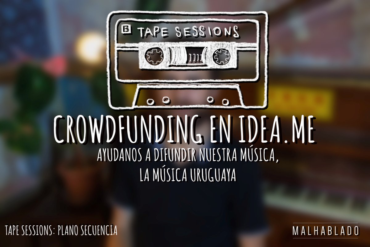 malhabladomh's tweet photo. LINK: https://t.co/u3M5gpL1Sk de #crowdfunding para #tapesessions Ayúdanos a difundir nuestra música #musicauruguaya #ideame #sequenceshot https://t.co/HGcKnfraIe