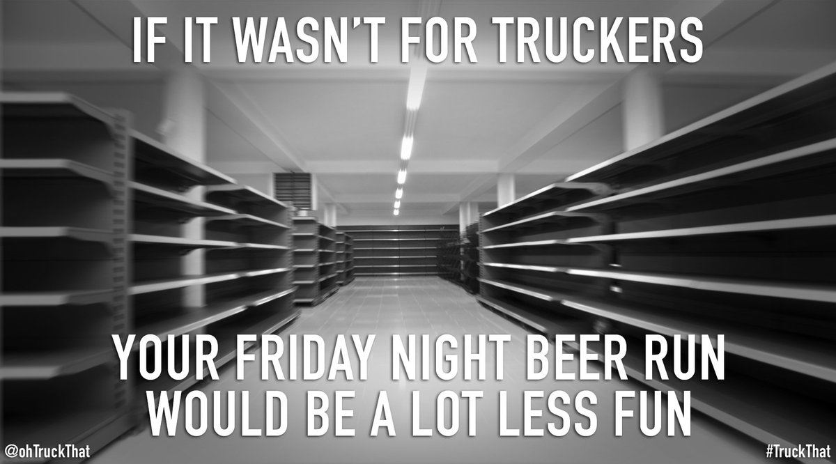 ohtruckthat's tweet image. It's true, people. If your beer run is successful tonight then thank a #trucker! #beerrun #Fridaynight #icecoldhappiness