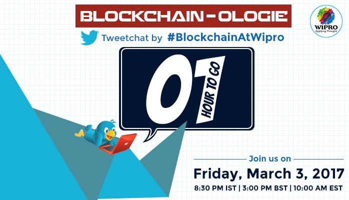 Wipro's tweet photo. 1 hour to go! Be part of #blockchain revolution. Join tweetchat with @AlexTapscott and @PerianneDC using #BlockchainAtWipro. https://t.co/ngFXdW2PbL