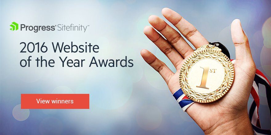 ProgressSW's tweet image. See the winners of the 2016 @Sitefinity Website of the Year Awards prgress.co/2myCU7i #ProgressAwards