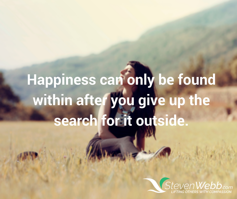 _StevenWebb's tweet image. Happiness can only be found within when you give up the search outside. #FridayFeeling