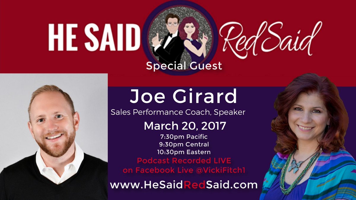 HeSaidRedSaid's tweet photo. On March 20 on FB LIVE, @HeSaidRedSaid @Vicki_Fitch with @joe_girard.
https://t.co/YLhhDEJn4L https://t.co/e4Ckn7A120