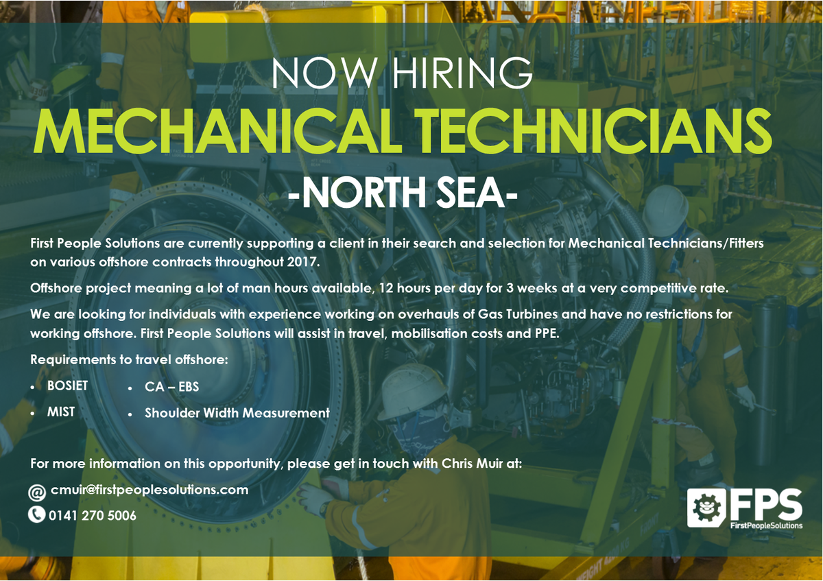 FPSrecruitment's tweet photo. FPS are recruiting for a number of #MechanicalTechnicians/Fitters on various #offshore contracts throughout 2017. #oilandgasjobs #GasTurbine https://t.co/hsVmidSICt