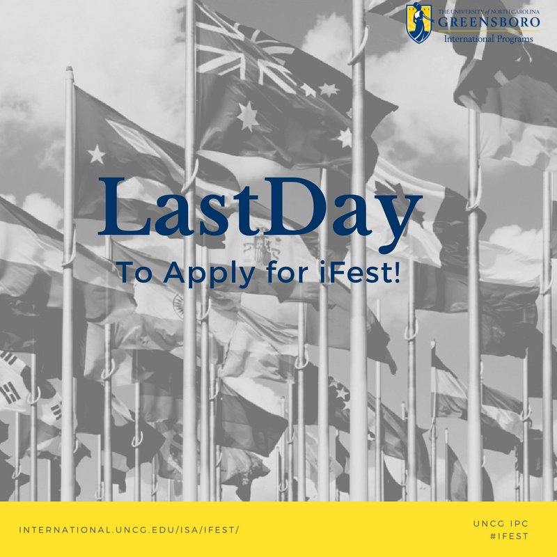 Last day to apply for #iFest2017!  Apply here:  goo.gl/forms/UGu59OS8…  #UNCG #seetheG #IFEST