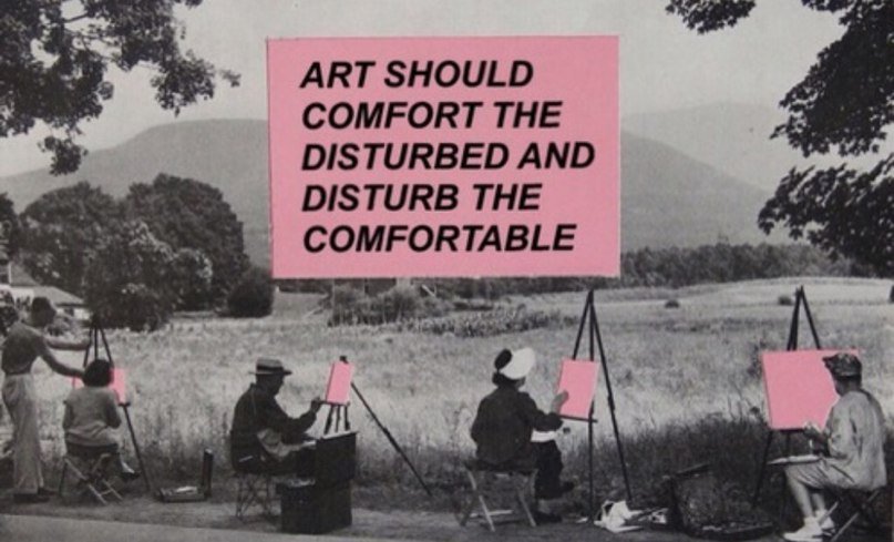 lauraanne349's tweet photo. Art should comfort the disturbed and disturb the comfortable #cesarCruz https://t.co/UDfyuvCoWz