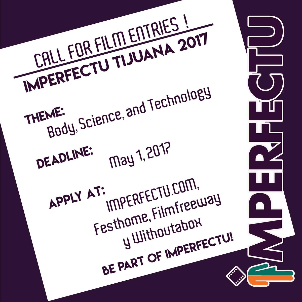 ImperfectuFest's tweet photo. ¡Convocatoria abierta! - Open Call! #ImperfectuFest2017 https://t.co/6NNelJHvdB