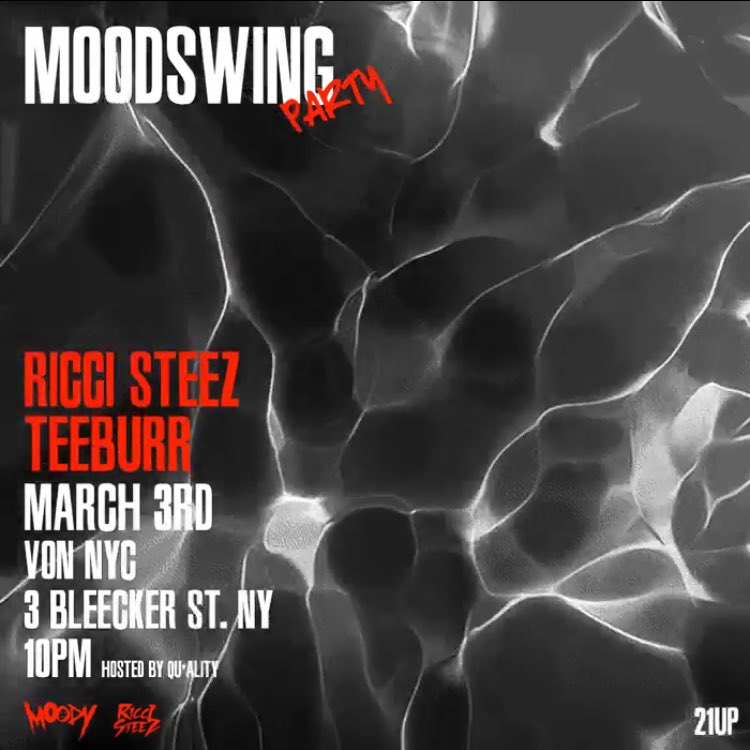 TONIGHT

MOODSWING

@RICCISTEEZ

@ITSTEEBURR

📍<a href="/vonbarnyc/">Von Bar NYC</a>
-