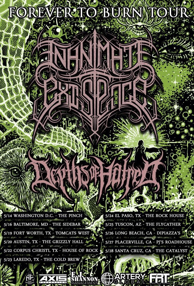 ADHDent562's tweet photo. Tour announcement! @Inanimatetweets #depthsofhatred @TheArtisanEra @EJShannon_ @AxisPercussion @arteryrcdings #firstrowtalent @PinUpPresents https://t.co/wafCt9ncUR