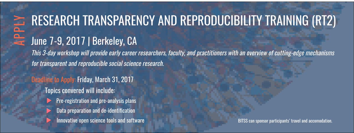 UCBITSS's tweet photo. Registration for #RT2 (The Workshop Formerly Known as #BITSS Summer Institute) now open! Apply til 3/31 Details at https://t.co/Lz0IzHQHoS https://t.co/cN99HQhbIJ