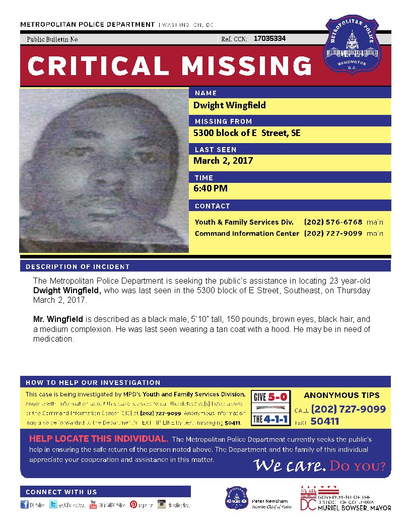 Dc Police Department Missing Person Critical 23 Y O Dwight Wingfield B M 5 10 150 Lbs Med Comp Black Hair Brown Eyes Tan Coat With A Hood Info 2 737 9099 T Co Kcqebzz2p2