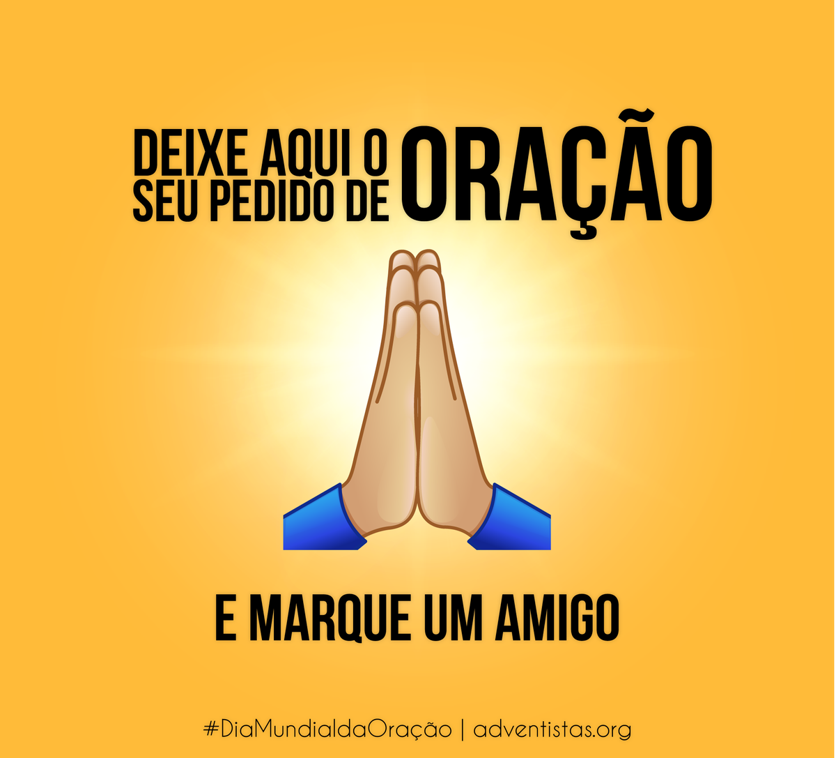 iasd's tweet photo. Deixe o seu pedido nos comentários, ou marque um amigo que precise de oração. 🙏🏻  #DiaMundialdaOração https://t.co/A56s4Y382B