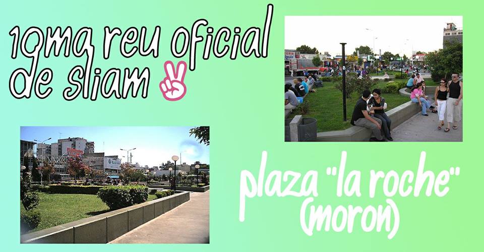 SliamerTuitero_'s tweet photo. Décima reu de SLIAM✌ el SÁBADO 25 DE MARZO A LAS 13:00 HS en la plaza LA ROCHE (Morón *frente a la estación de tren*) https://t.co/pIxgTQKtgi