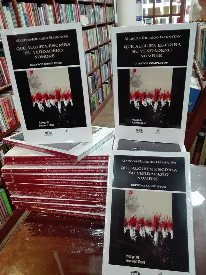 BarnatanMR's tweet image. Desde hoy disponible en librerias de Bogotá mi libro "Que alguien escriba su verdadero nombre" qreúne mis cuentos completos (Zenocrate.2017)