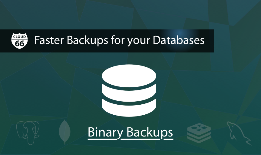 cloud66's tweet photo. Faster Backups for your Databases
https://t.co/hKu3OFG21D #BinaryBackups #Database #Backups https://t.co/1YhuaAR1wJ